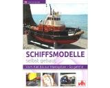 Buch Schiffsmodelle selbst gebaut