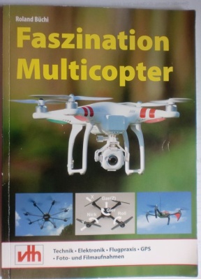 Faszination Multicopter