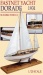 Dorade Fastnet Yacht Baukasten , Länge 85,60 cm